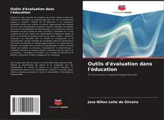 Buchcover von Outils d'évaluation dans l'éducation