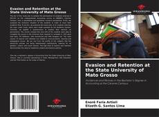 Portada del libro de Evasion and Retention at the State University of Mato Grosso