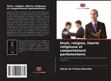 Buchcover von Droit, religion, liberté religieuse et comportement parlementaire