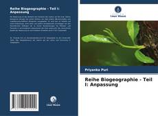 Portada del libro de Reihe Biogeographie - Teil I: Anpassung