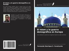 Portada del libro de El Islam y la guerra demográfica en Europa