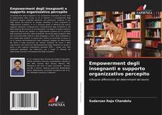 Portada del libro de Empowerment degli insegnanti e supporto organizzativo percepito