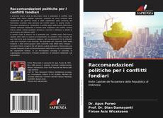 Raccomandazioni politiche per i conflitti fondiari kitap kapağı