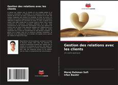 Buchcover von Gestion des relations avec les clients