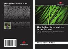 Buchcover von The Bathed in Us and Us in the Bathed