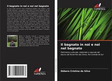 Capa do livro de Il bagnato in noi e noi nel bagnato 