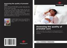 Portada del libro de Assessing the quality of prenatal care