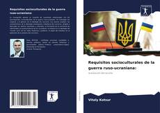 Capa do livro de Requisitos socioculturales de la guerra ruso-ucraniana: 