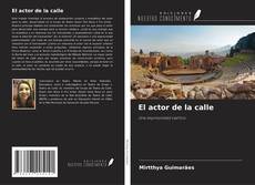Bookcover of El actor de la calle