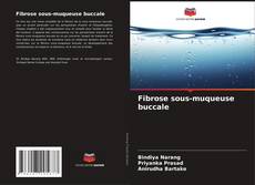 Buchcover von Fibrose sous-muqueuse buccale