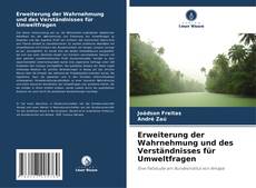 Portada del libro de Erweiterung der Wahrnehmung und des Verständnisses für Umweltfragen