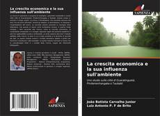 Borítókép a  La crescita economica e la sua influenza sull'ambiente - hoz