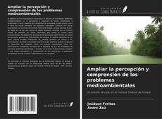 Buchcover von Ampliar la percepción y comprensión de los problemas medioambientales