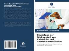 Capa do livro de Bewertung der Wirksamkeit von Calendula- und Sonnenblumenölsalbe 