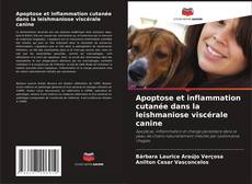 Borítókép a  Apoptose et inflammation cutanée dans la leishmaniose viscérale canine - hoz