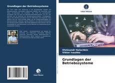 Portada del libro de Grundlagen der Betriebssysteme