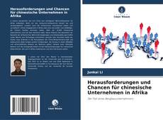 Portada del libro de Herausforderungen und Chancen für chinesische Unternehmen in Afrika