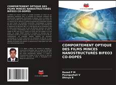 Buchcover von COMPORTEMENT OPTIQUE DES FILMS MINCES NANOSTRUCTURÉS BIFEO3 CO-DOPÉS