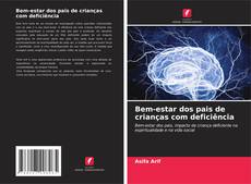 Buchcover von Bem-estar dos pais de crianças com deficiência