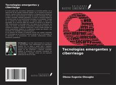Tecnologías emergentes y ciberriesgo kitap kapağı