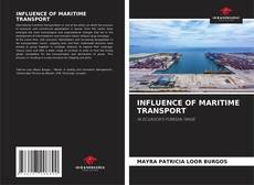 Capa do livro de INFLUENCE OF MARITIME TRANSPORT 