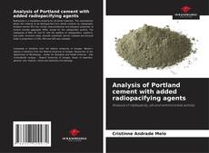 Couverture de Analysis of Portland cement with added radiopacifying agents