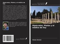 Bookcover of Hipócrates, Platón y el médico de hoy