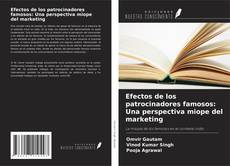 Bookcover of Efectos de los patrocinadores famosos: Una perspectiva miope del marketing