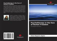Buchcover von Psychotherapy in the face of Human Freedom