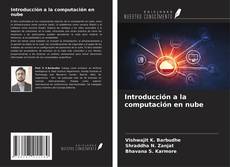 Copertina di Introducción a la computación en nube