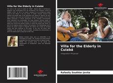 Обложка Villa for the Elderly in Cuiabá