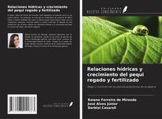 Portada del libro de Relaciones hídricas y crecimiento del pequi regado y fertilizado