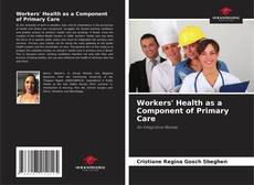 Workers' Health as a Component of Primary Care kitap kapağı