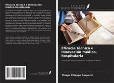 Buchcover von Eficacia técnica e innovación médico-hospitalaria