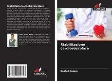 Обложка Riabilitazione cardiovascolare
