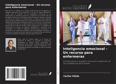 Portada del libro de Inteligencia emocional - Un recurso para enfermeras