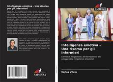 Capa do livro de Intelligenza emotiva - Una risorsa per gli infermieri 