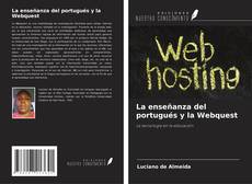 Capa do livro de La enseñanza del portugués y la Webquest 