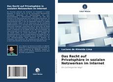 Capa do livro de Das Recht auf Privatsphäre in sozialen Netzwerken im Internet 