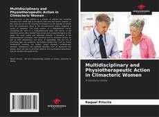 Multidisciplinary and Physiotherapeutic Action in Climacteric Women kitap kapağı