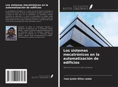 Buchcover von Los sistemas mecatrónicos en la automatización de edificios