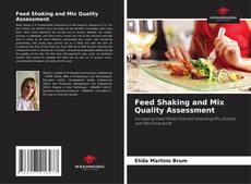 Portada del libro de Feed Shaking and Mix Quality Assessment