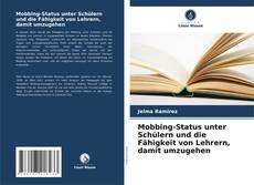 Borítókép a  Mobbing-Status unter Schülern und die Fähigkeit von Lehrern, damit umzugehen - hoz