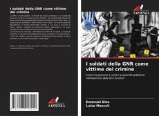 I soldati della GNR come vittime del crimine kitap kapağı