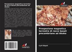 Borítókép a  Prospezione magnetica terrestre di rocce basali precambriane ad Akoko - hoz