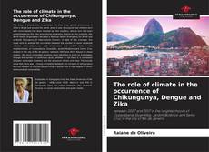 Capa do livro de The role of climate in the occurrence of Chikungunya, Dengue and Zika 