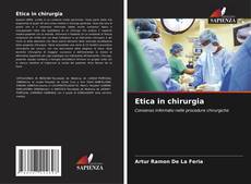 Bookcover of Etica in chirurgia