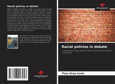 Bookcover of Racial policies in debate
