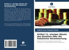 Borítókép a  Artikel 11, einziger Absatz des Gesetzes über die fiskalische Verantwortung - hoz