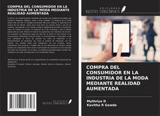Bookcover of COMPRA DEL CONSUMIDOR EN LA INDUSTRIA DE LA MODA MEDIANTE REALIDAD AUMENTADA
